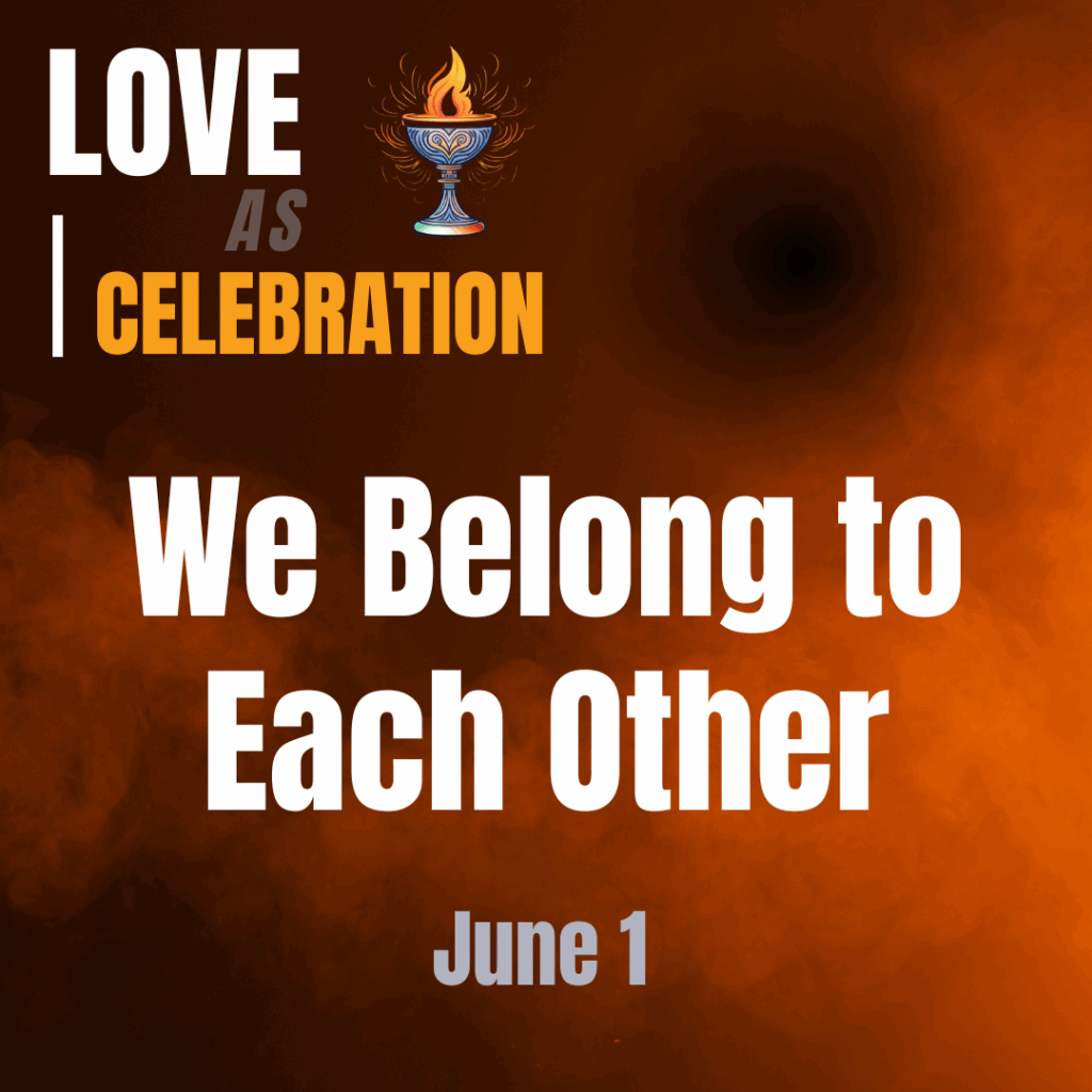 We Belong to Each Other (06/01)
