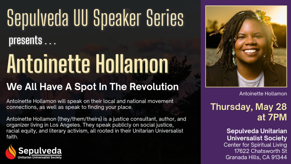 SepulvedaUU Speaker Series w/Antoinette Hollamon (05/28)